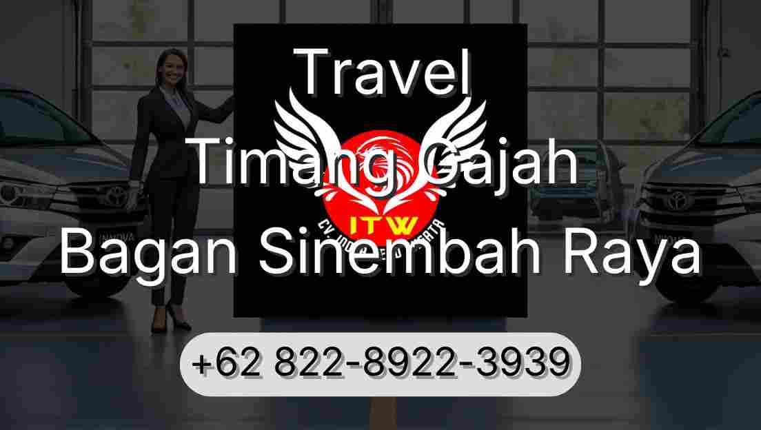 Travel Timang Gajah Bagan Sinembah Raya