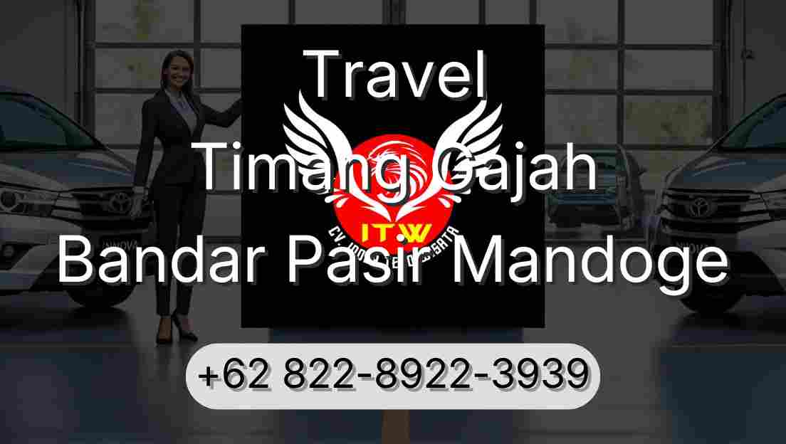 Travel Timang Gajah Bandar Pasir Mandoge