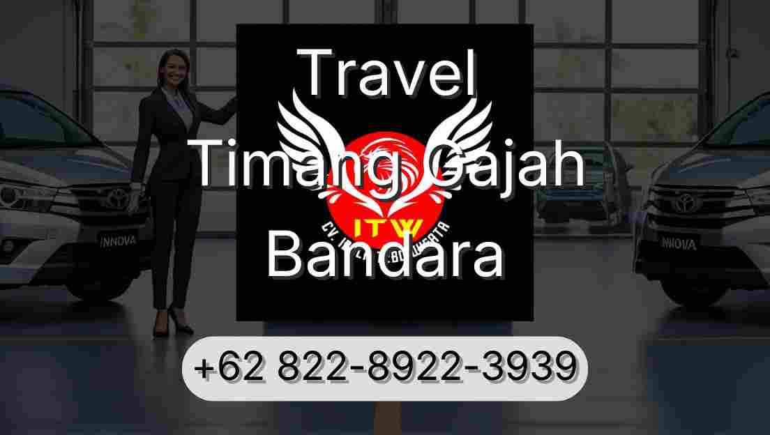 Travel Timang Gajah Bandara