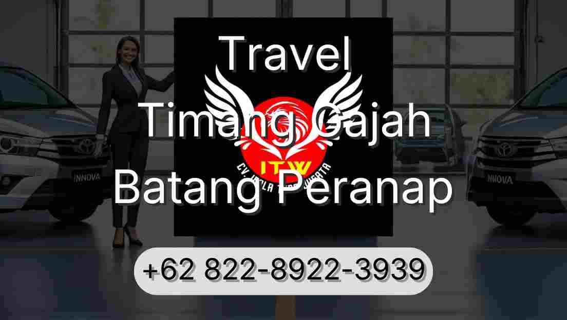 Travel Timang Gajah Batang Peranap