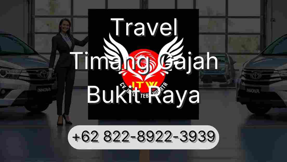 Travel Timang Gajah Bukit Raya
