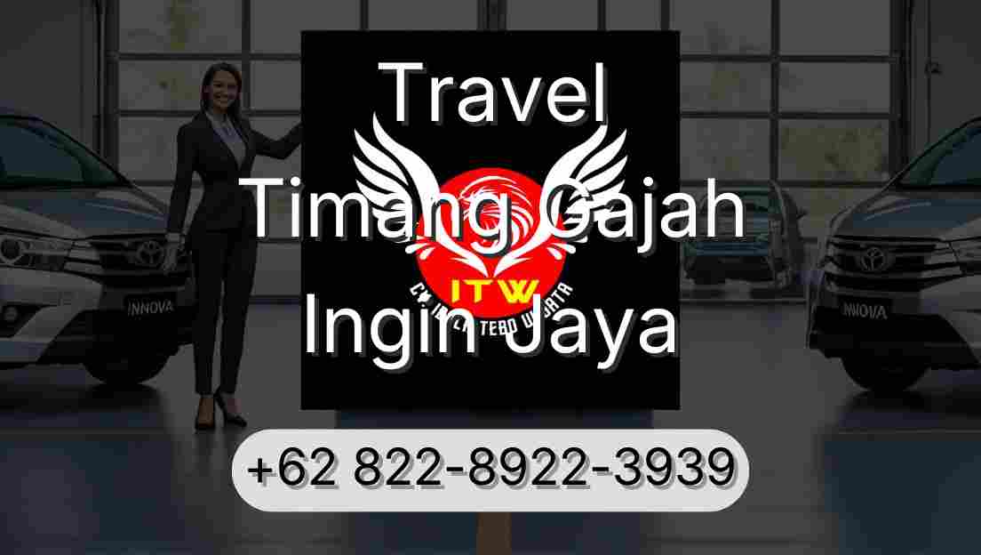 Travel Timang Gajah Ingin Jaya