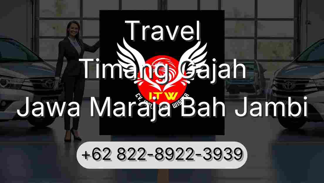 Travel Timang Gajah Jawa Maraja Bah Jambi