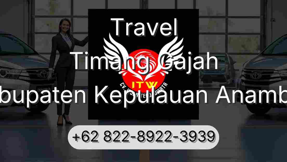 Travel Timang Gajah Kabupaten Kepulauan Anambas