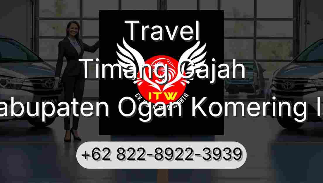 Travel Timang Gajah Kabupaten Ogan Komering Ilir