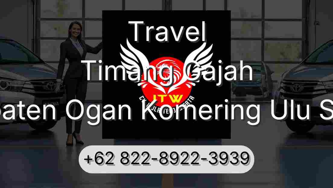 Travel Timang Gajah Kabupaten Ogan Komering Ulu Selatan