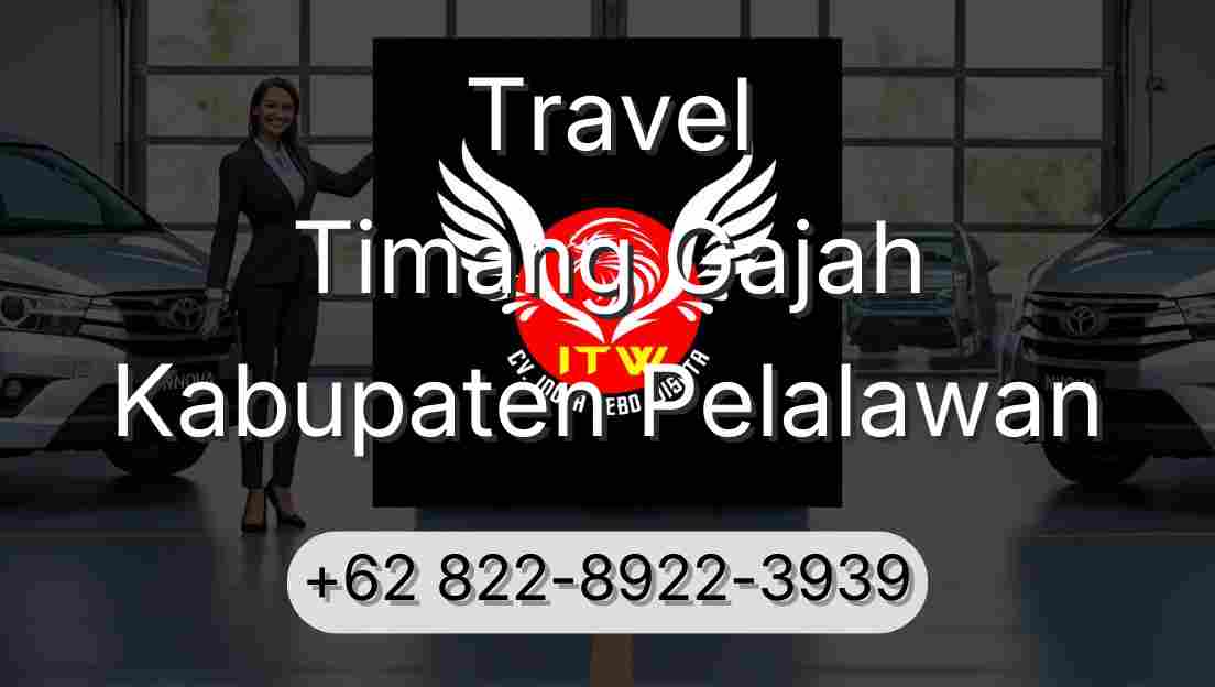 Travel Timang Gajah Kabupaten Pelalawan