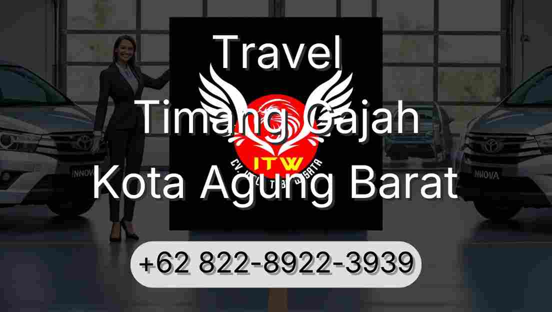 Travel Timang Gajah Kota Agung Barat
