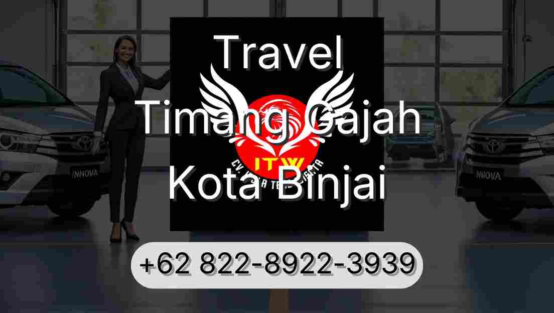 Travel Timang Gajah Kota Binjai
