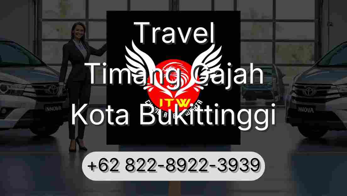 Travel Timang Gajah Kota Bukittinggi