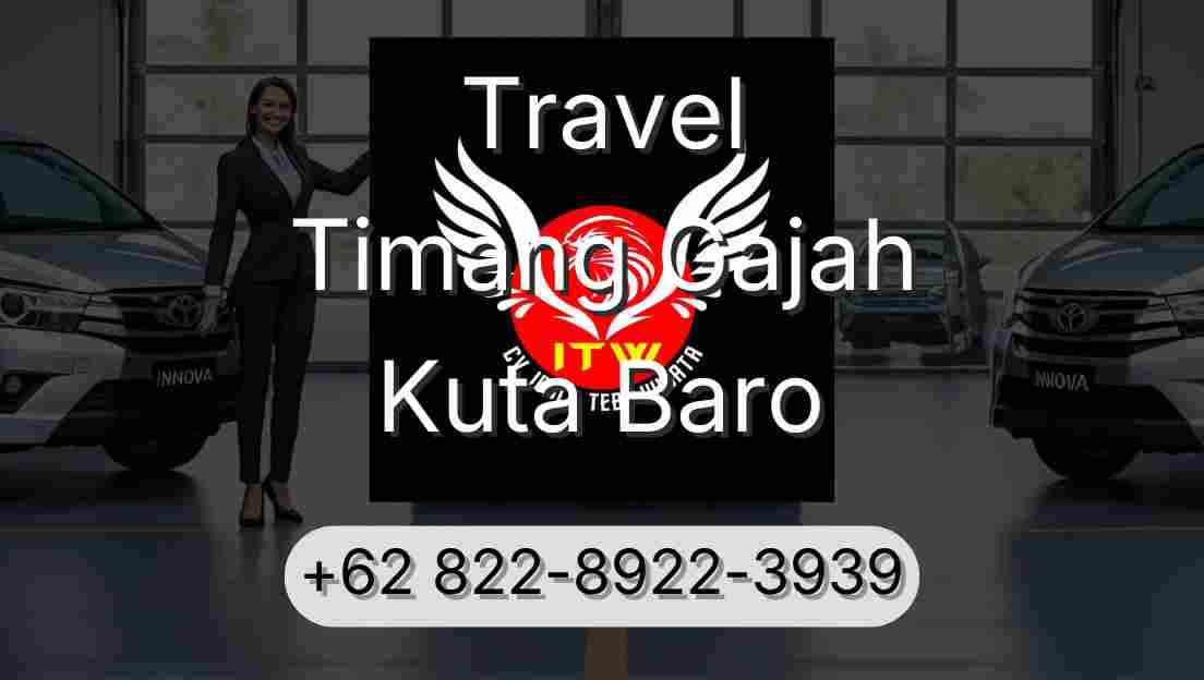 Travel Timang Gajah Kuta Baro