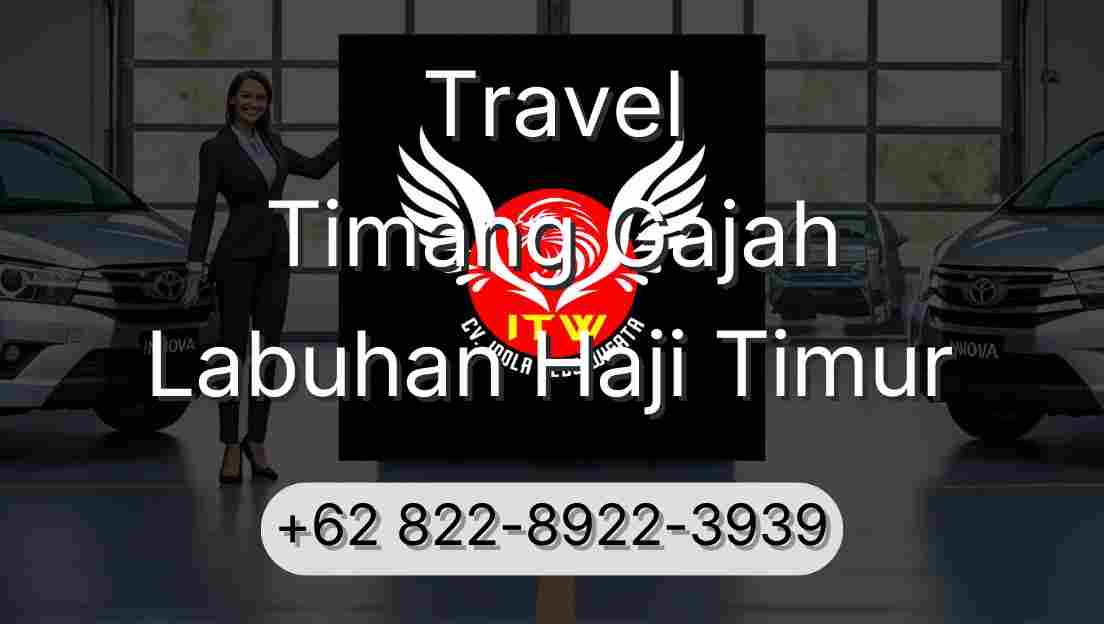 Travel Timang Gajah Labuhan Haji Timur