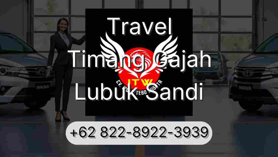 Travel Timang Gajah Lubuk Sandi