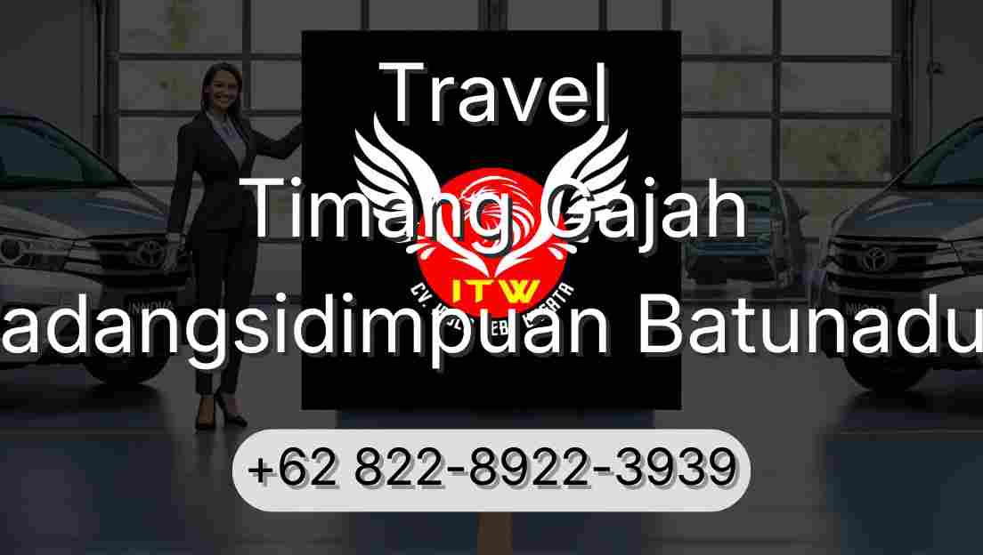 Travel Timang Gajah Padangsidimpuan Batunadua