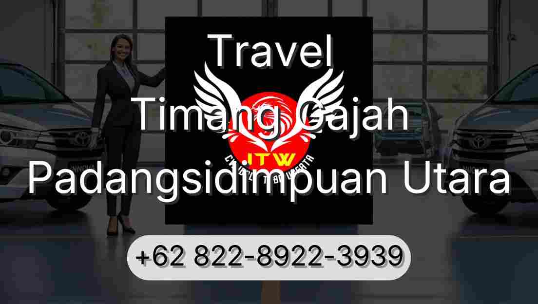 Travel Timang Gajah Padangsidimpuan Utara