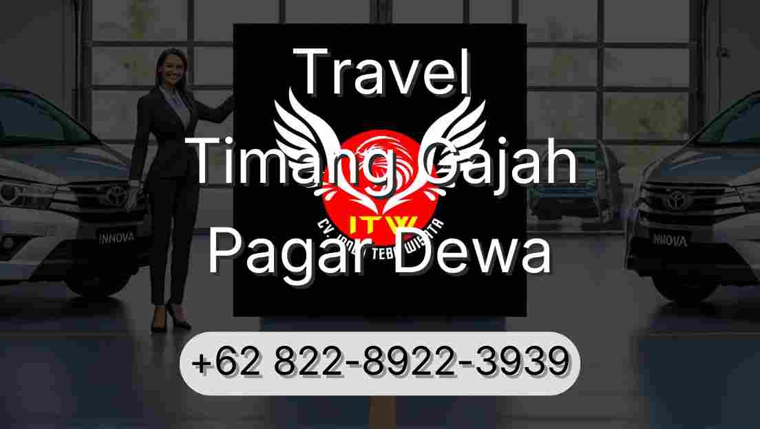 Travel Timang Gajah Pagar Dewa