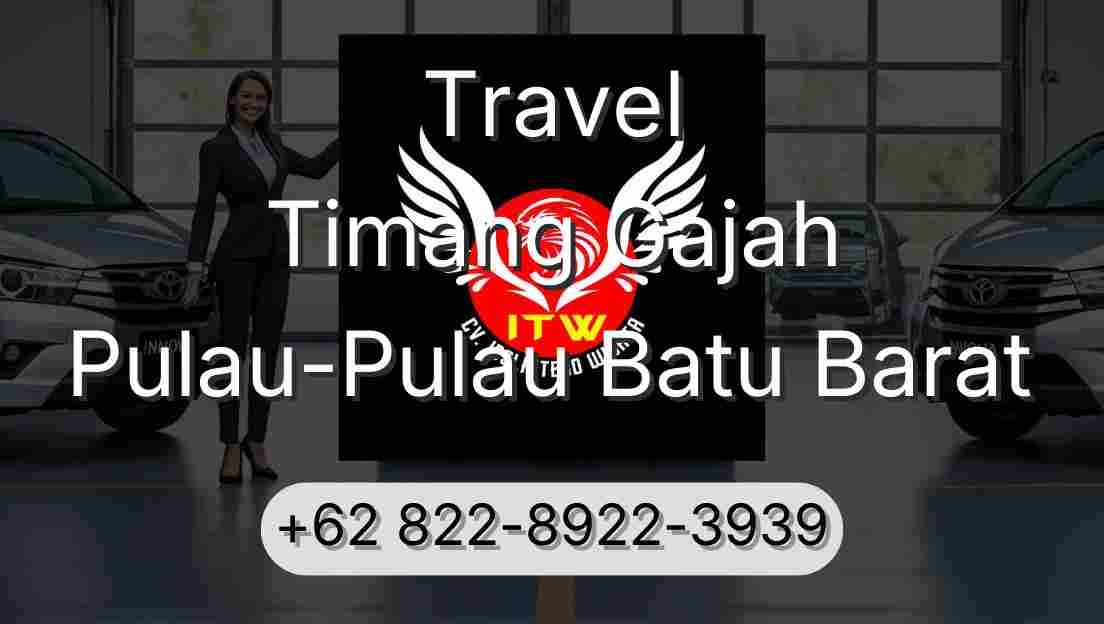 Travel Timang Gajah Pulau-Pulau Batu Barat