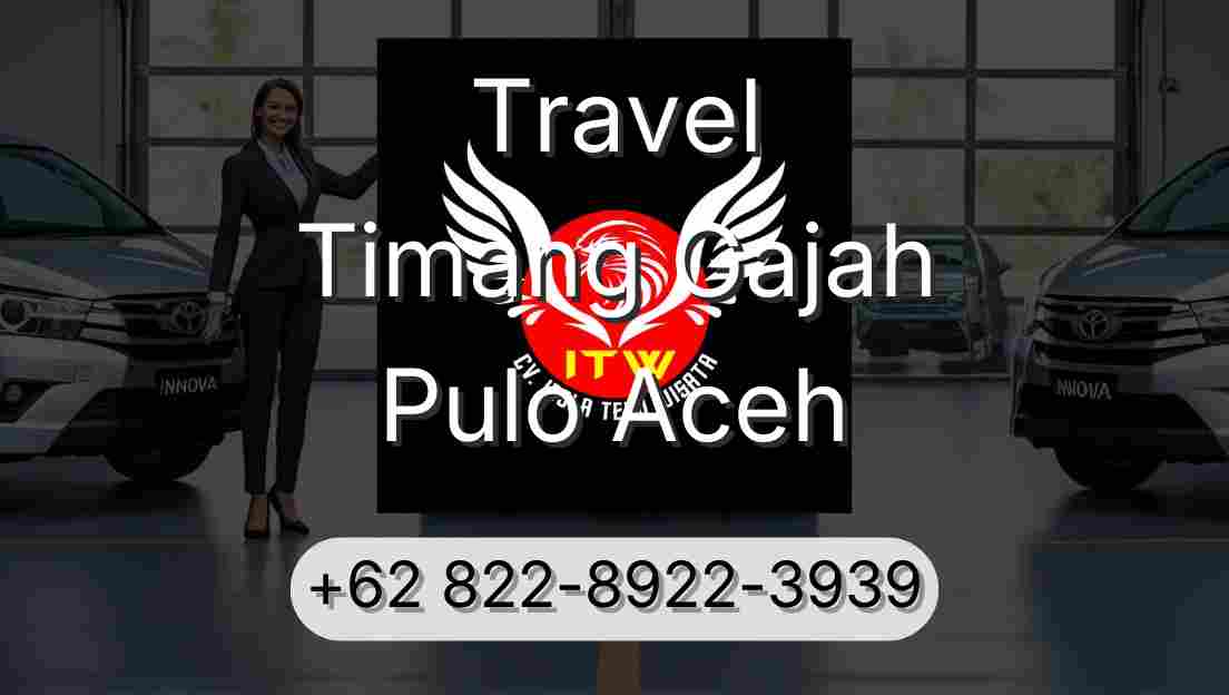 Travel Timang Gajah Pulo Aceh