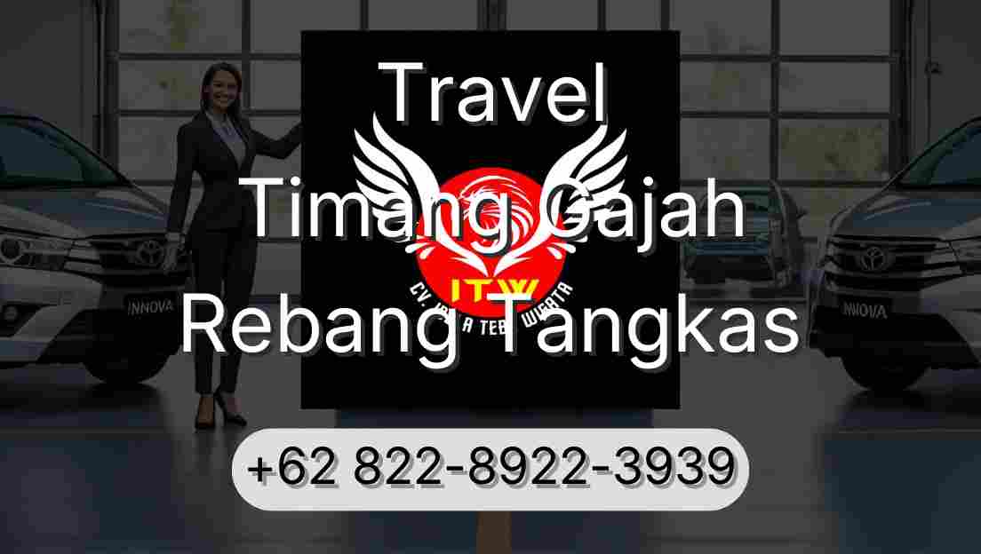 Travel Timang Gajah Rebang Tangkas