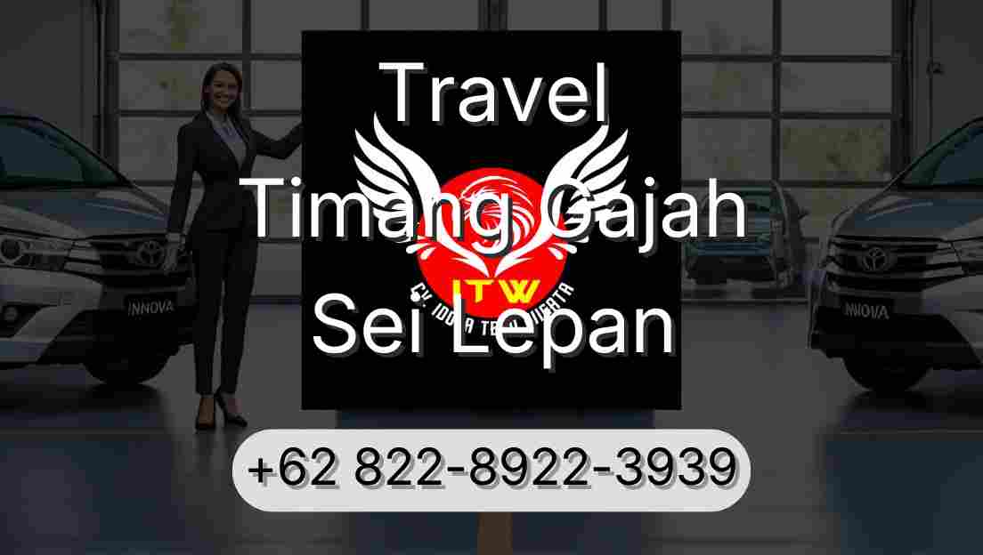Travel Timang Gajah Sei Lepan