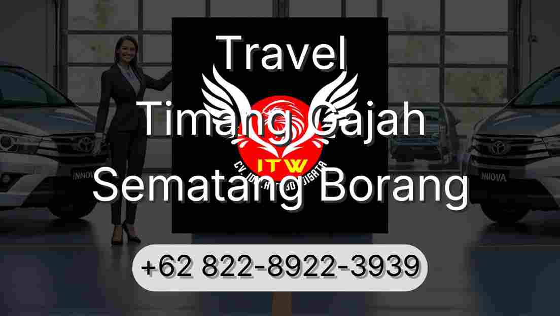 Travel Timang Gajah Sematang Borang