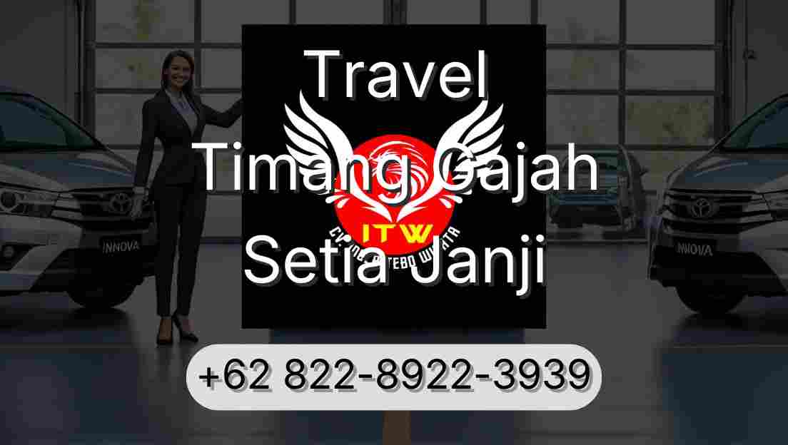 Travel Timang Gajah Setia Janji