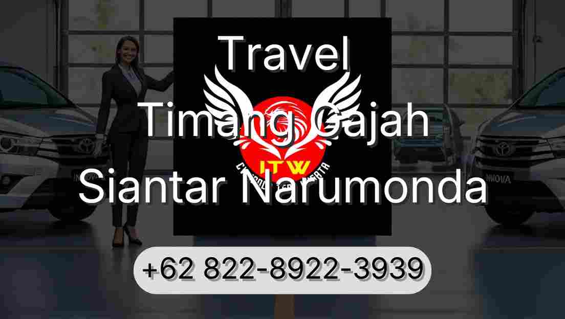 Travel Timang Gajah Siantar Narumonda