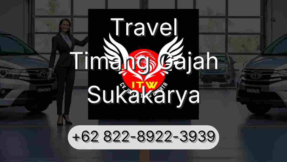 Travel Timang Gajah Sukakarya