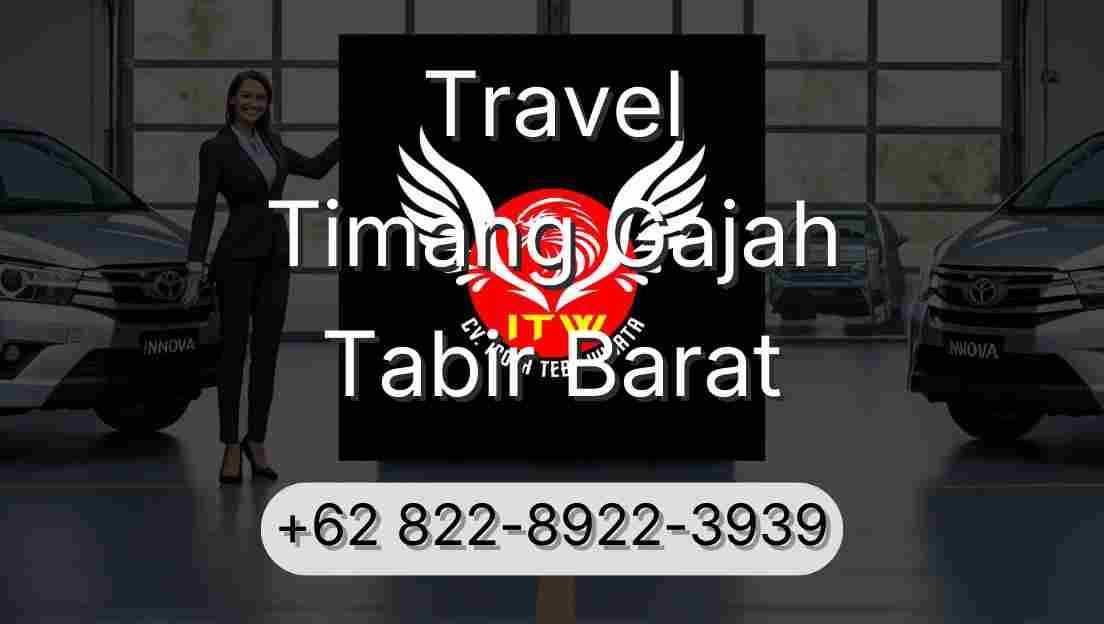 Travel Timang Gajah Tabir Barat