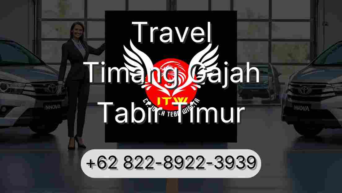 Travel Timang Gajah Tabir Timur