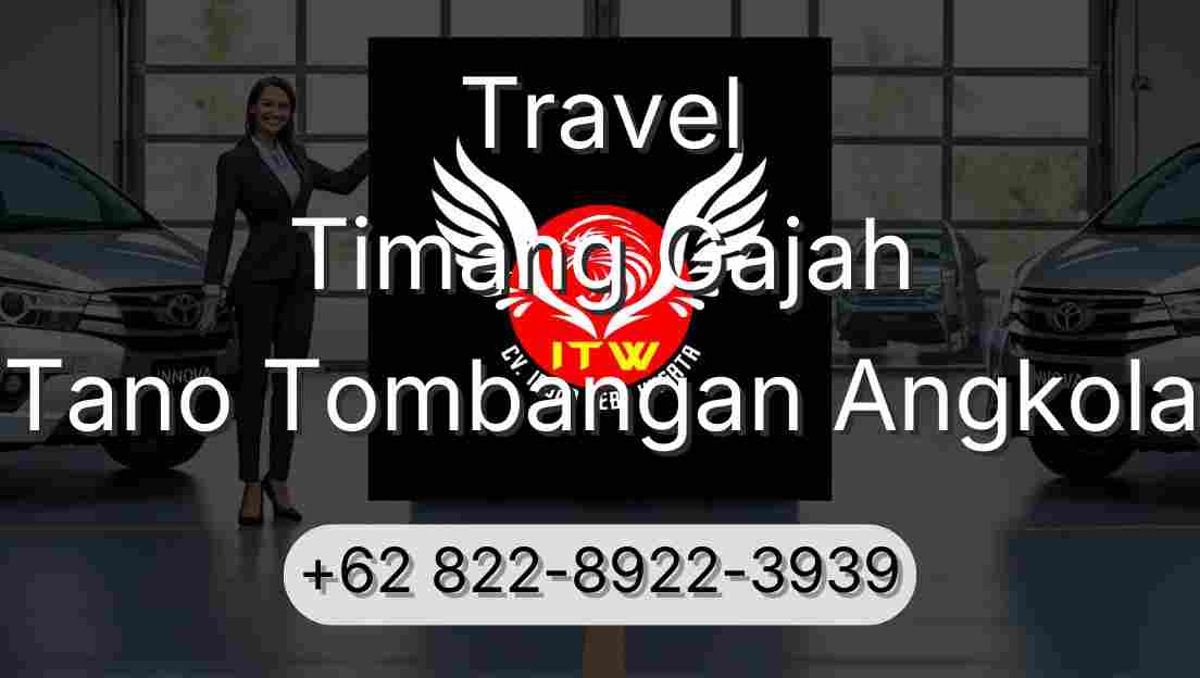 Travel Timang Gajah Tano Tombangan Angkola