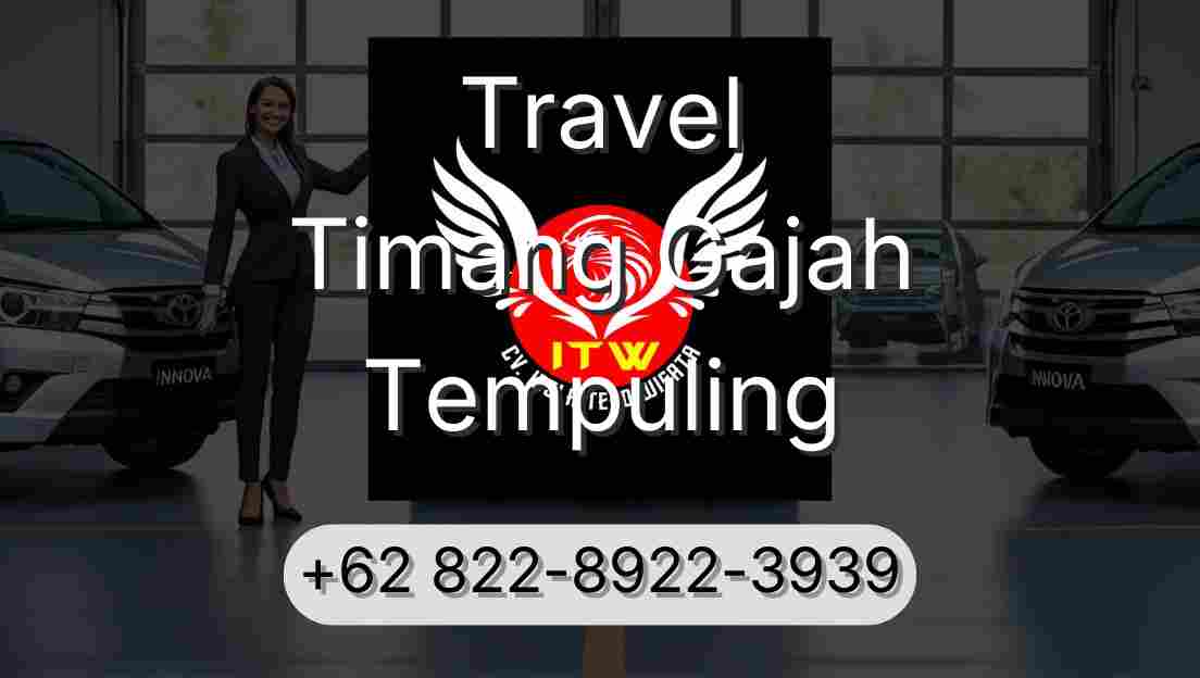 Travel Timang Gajah Tempuling