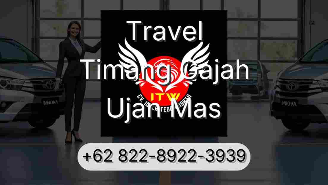 Travel Timang Gajah Ujan Mas