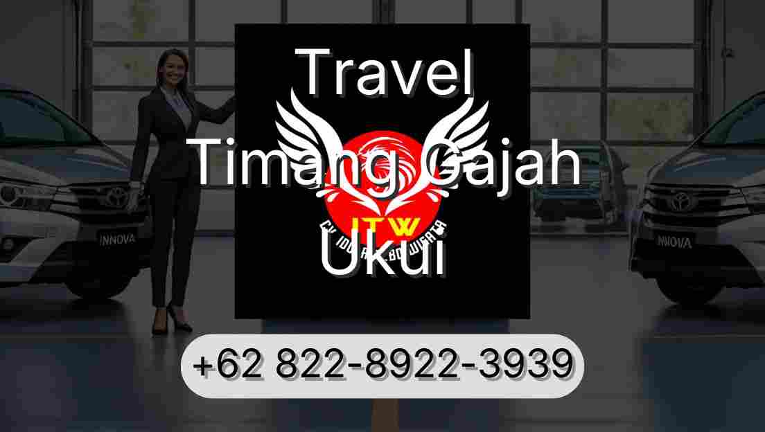 Travel Timang Gajah Ukui