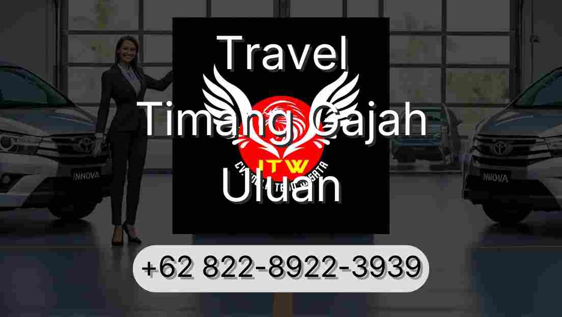 Travel Timang Gajah Uluan