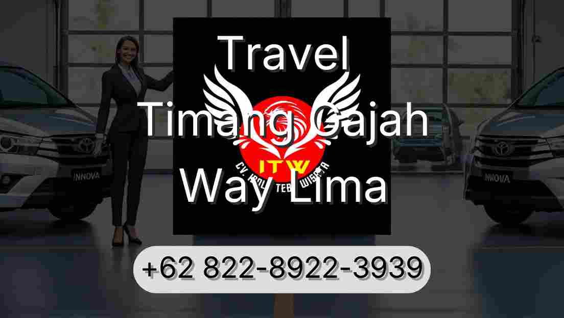 Travel Timang Gajah Way Lima