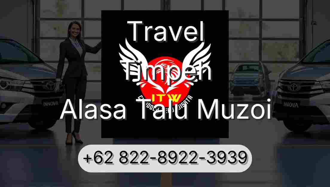 Travel Timpeh Alasa Talu Muzoi
