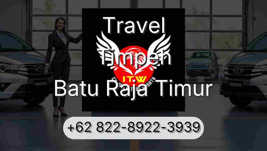 Travel Timpeh Batu Raja Timur