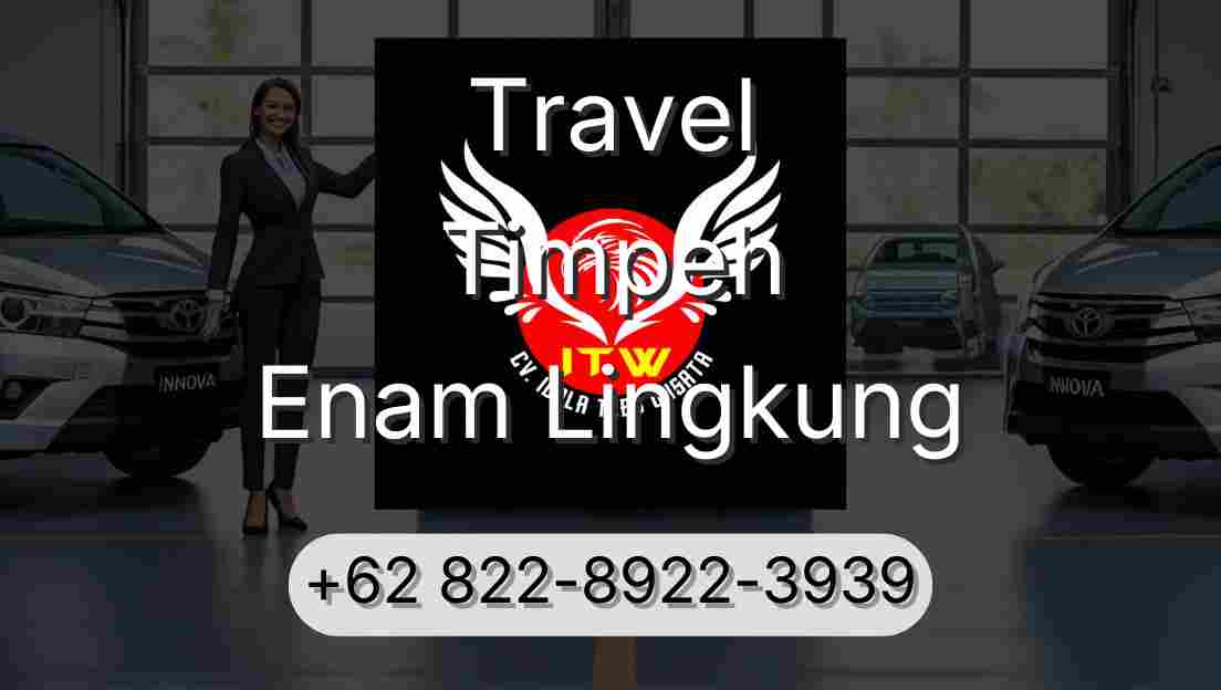 Travel Timpeh Enam Lingkung