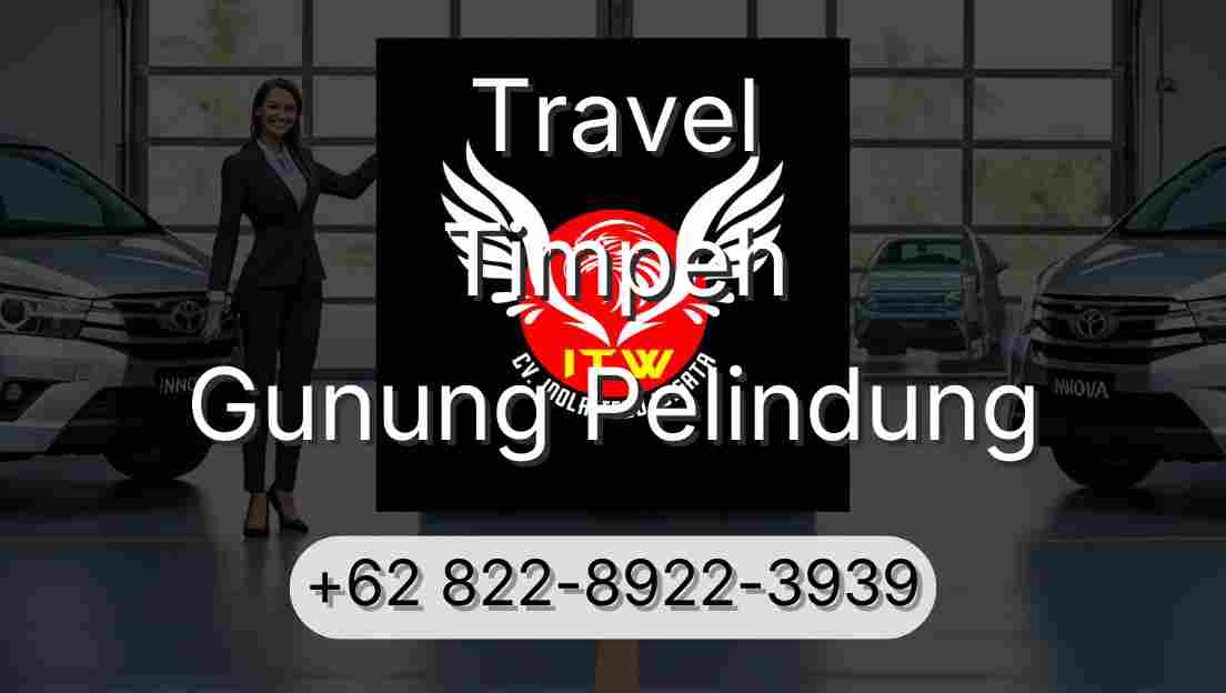 Travel Timpeh Gunung Pelindung