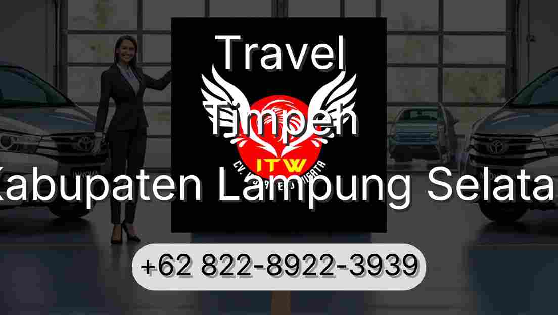 Travel Timpeh Kabupaten Lampung Selatan