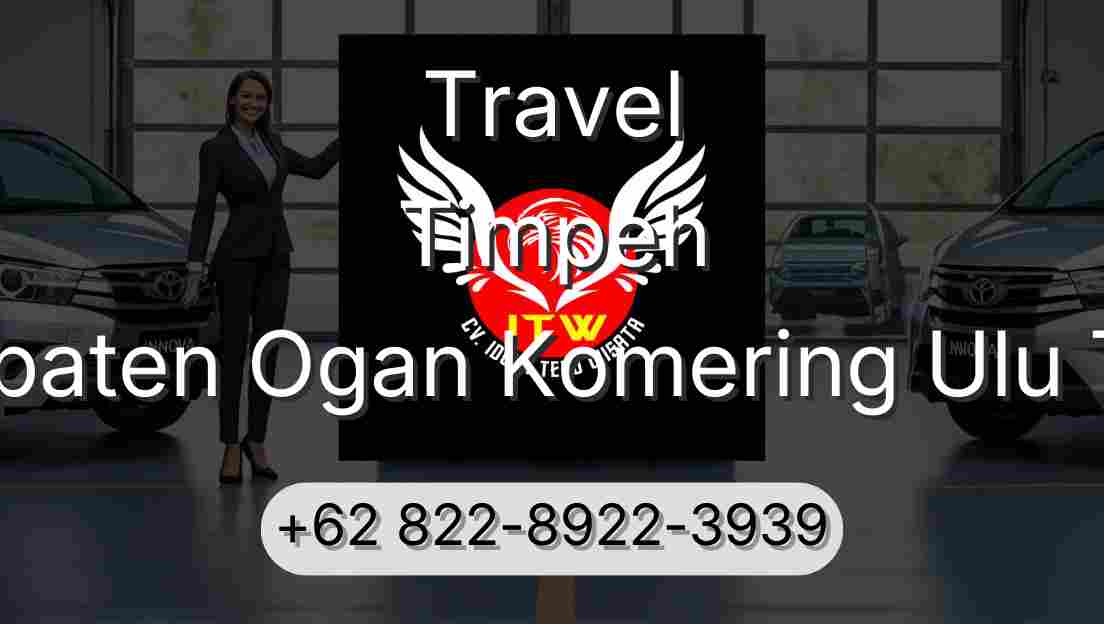 Travel Timpeh Kabupaten Ogan Komering Ulu Timur