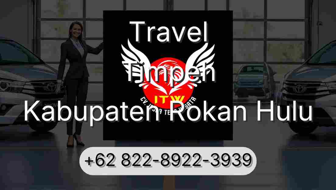 Travel Timpeh Kabupaten Rokan Hulu