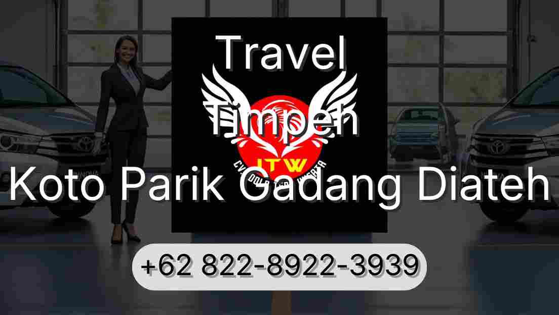 Travel Timpeh Koto Parik Gadang Diateh