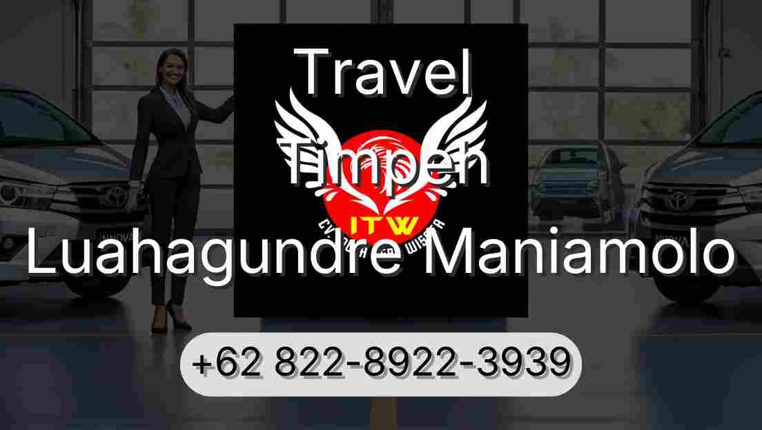 Travel Timpeh Luahagundre Maniamolo