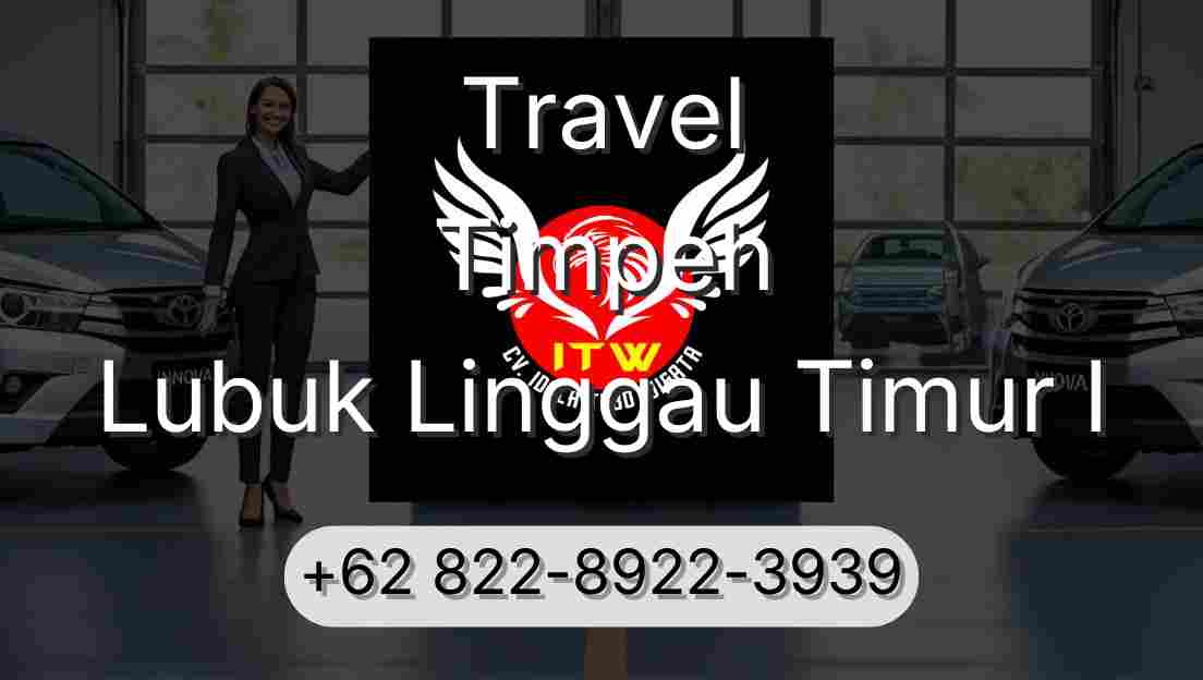 Travel Timpeh Lubuk Linggau Timur I