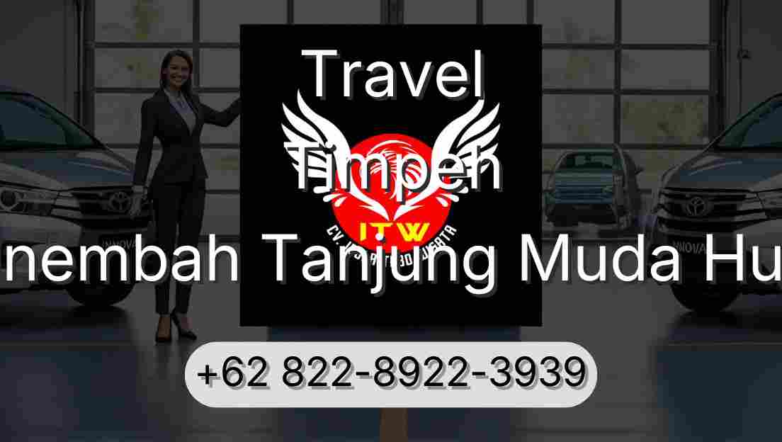 Travel Timpeh Sinembah Tanjung Muda Hulu