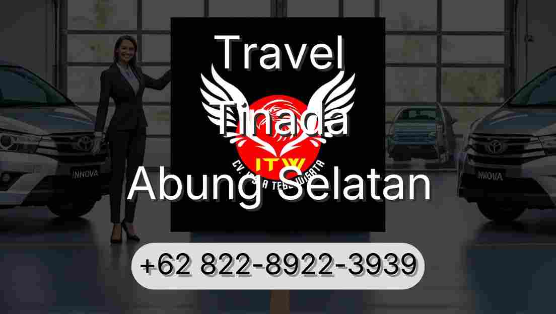 Travel Tinada Abung Selatan
