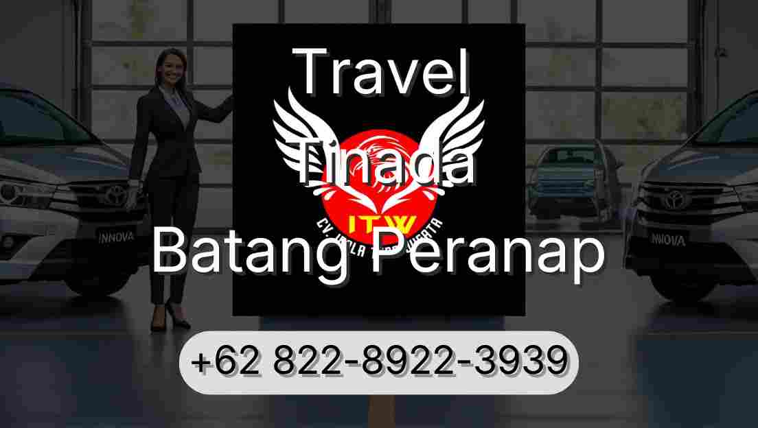 Travel Tinada Batang Peranap