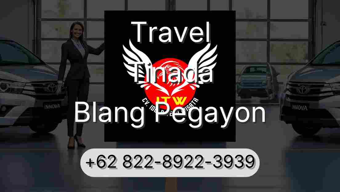 Travel Tinada Blang Pegayon